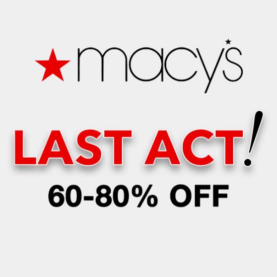 Up to 80% Off Last Act Clearance Sale + 
