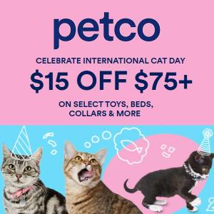 $15 Off on $75 Purchase of Select Cat Supplies